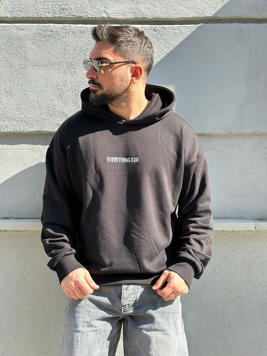 FELPA BLACK “EVERYTHING I DO”